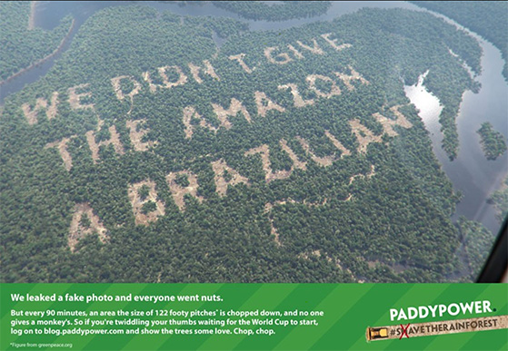 Paddy Power amazon rainforest campaign