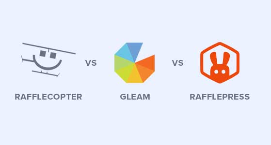 Rafflecopter vs Gleam vs RafflePress