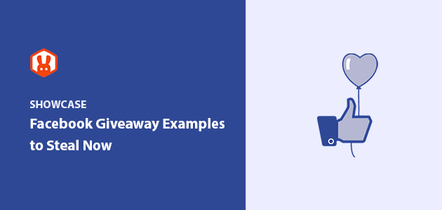 15 Amazing Facebook Giveaway Examples to Steal Now