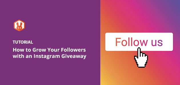 How to Do a Giveaway on Instagram to Gain Followers